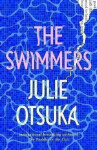 The Swimmers Julie Otsuka