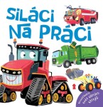 Siláci na práci