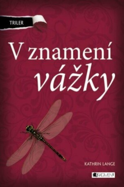 Triler: V znamení vážky - Kathrin Lange - e-kniha