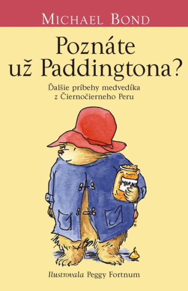 Poznáte už Paddingtona? - Michael Bond