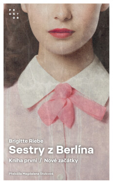 Sestry z Berlína - Brigitte Riebeová