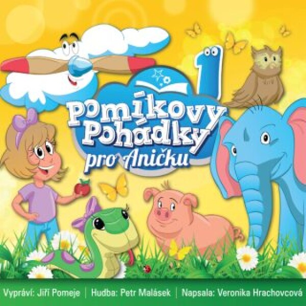 Pomíkovy Pohádky pro Aničku 1 - Veronika Hrachovcová - audiokniha