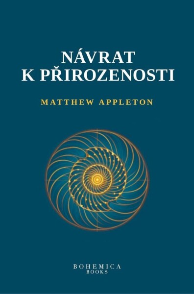 Návrat k přirozenosti - Matthew Appleton