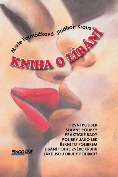 Kniha o líbání - Marie Formáčková, Jindřich Kraus