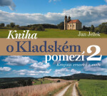 Kniha Kladském pomezí Jan Ježek