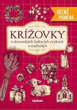 Krížovky o slovenských ľudových zvykoch a tradíciách - veľké písmená