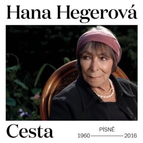 Hana Hegerová - Cesta - 10 CD - Hana Hegerová