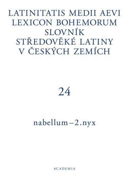 Slovník středověké latiny v českých zemích III / I–N / Latinitatis medii aevi lexicon Bohemorum