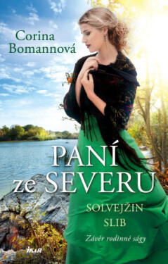 Solvejžin slib (Paní ze Severu 3) - Corina Bomann - e-kniha