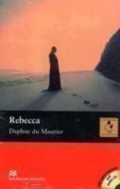 Macmillan Reader Upper Intermediate: Rebecca Book with Audio CD - Daphne du Maurier