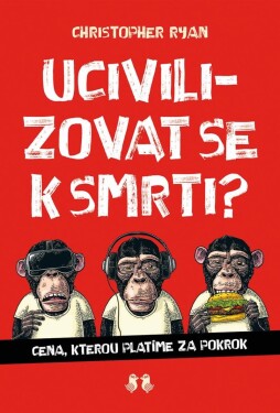 Ucivilizovat se smrti?