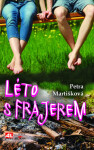 Léto s frajerem - Petra Martišková