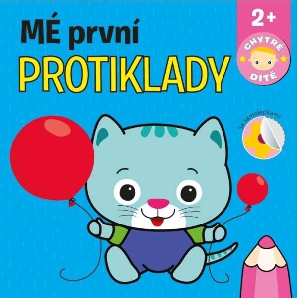 Mé první protiklady