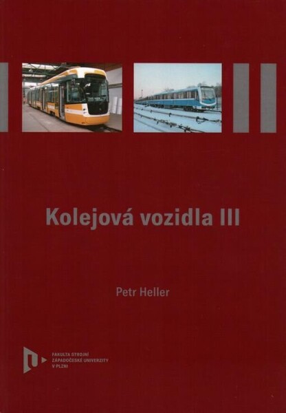 Kolejová vozidla III Petr Heller