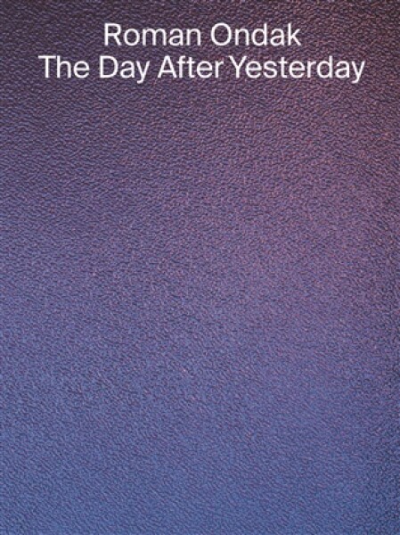 THE DAY AFTER YESTERDAY