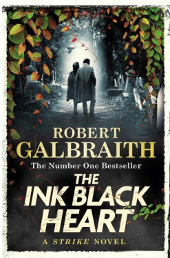 The Ink Black Heart (Strike 6) - Robert Galbraith
