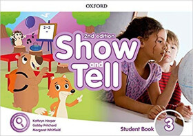 Oxford Discover Show and Tell 3 Student Book Pack (2nd) - kolektiv autorů
