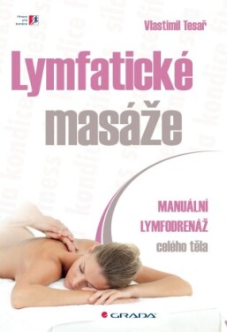 Lymfatické masáže - Vlastimil Tesař - e-kniha