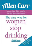 Easy Way for Women to Stop Drinking