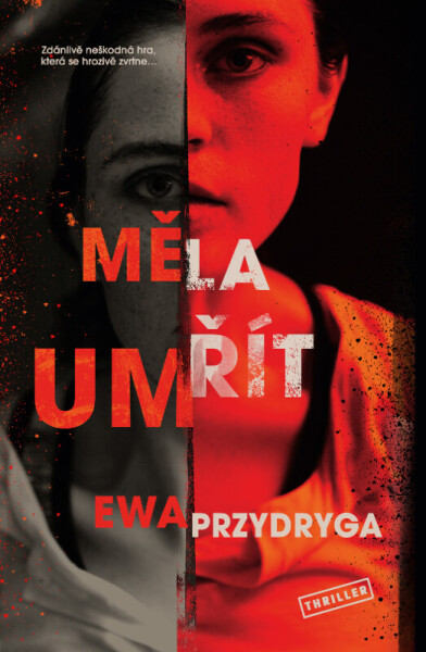 Měla umřít (poškozená) - Ewa Przydryga