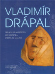 Vladimír Drápal Jiří Hlušička,