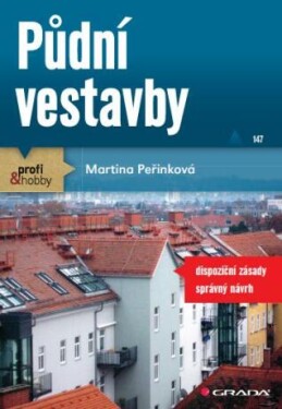 Půdní vestavby - Martina Peřinková - e-kniha