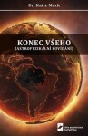 Konec všeho - Astrofyzikální povídání - Katie Mack