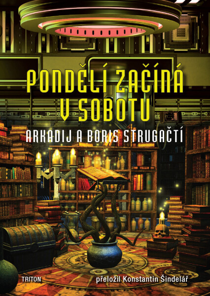 Pondělí začíná v sobotu - Arkadij a Boris Strugačtí