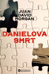 Danielova smrt - Juan David Morgan