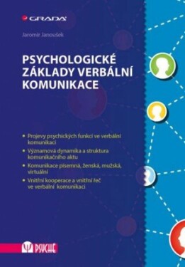 Psychologické základy verbální komunikace - Jaromír Janoušek - e-kniha