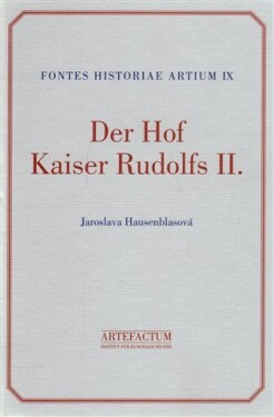 Der Hof Kaiser Rudolfs II.