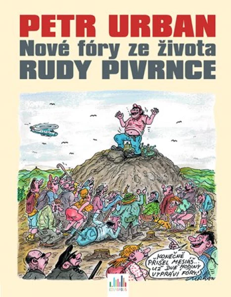 E-kniha: Petr Urban - Nové fóry ze života Rudy Pivrnce od Urban Petr