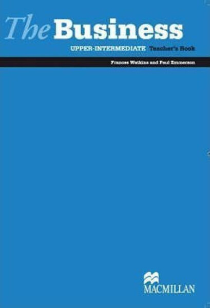 The Business Upper Intermediate: Teacher´s Book - Paul Emmerson