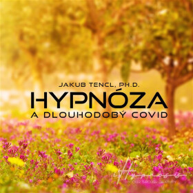 Hypnóza a dlouhodobý COVID - Jordan Jessep - audiokniha