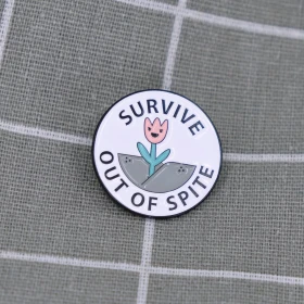 Pinarna.cz Tulipán - Survive out of spite / Přežij z trucu