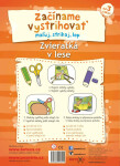Začínáme vystřihovat Zvířátka lese