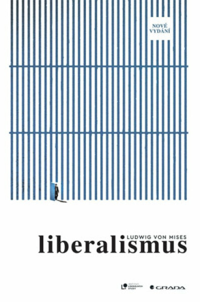 Liberalismus - Ludwig von Mises