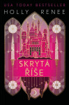 Skrytá říše - Holly Renee