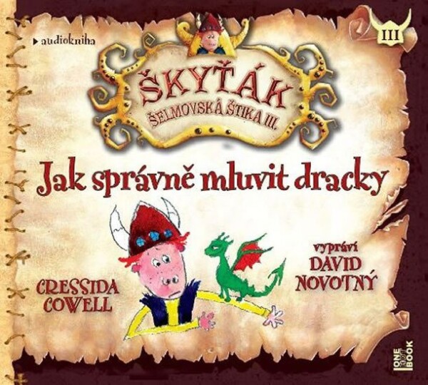 Jak správně mluvit dracky - CDmp3 (Čte David Novotný) - Cressida Cowell