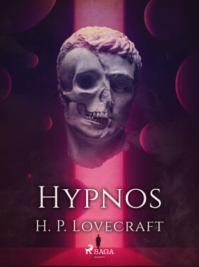 Hypnos - Howard P. Lovecraft