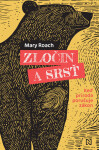 Zločin a srsť - Mary Roach