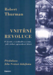 Vnitřní revoluce Robert Thurman