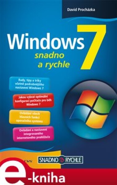 Windows 7. snadno a rychle - David Procházka e-kniha