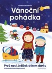 Vánoční pohádka Daniela Krolupperová