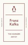 Hunger-Artist - Franz Kafka