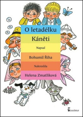 O letadélku Káněti, 1. vydání - Bohumil Říha