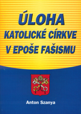Úloha katolické církve epoše fašismu
