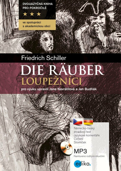 Die Räuber - Loupežníci - Jana Navrátilová, Ján Kurinec, Jan Budňák