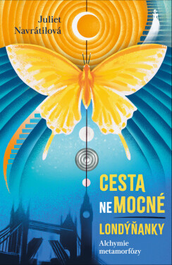 Cesta (ne)mocné Londýňanky - Juliet Navrátilová