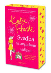 Svadba na anglickom vidieku - Katie Fforde